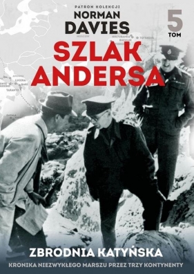 Szlak Andersa 5 Zbrodna Katyńska