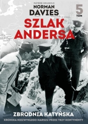 Szlak Andersa 5 Zbrodna Katyńska