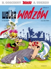 Asteriks Tom 6 Walka wodzów - René Goscinny