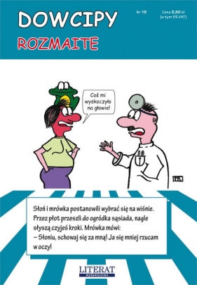 Dowcipy Nr 15 Rozmaite - Monika Mądraszewska