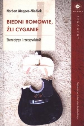 Biedni Romowie, źli Cyganie - Norbert Mappes-Niediek