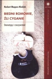 Biedni Romowie, źli Cyganie