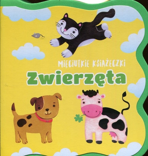 Mięciutkie książeczki Zwierzęta