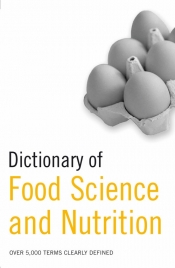 Dictionary of Food Science and Nutrition. Słownik nauk żywnościowych i żywienia