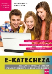 e-Katecheza - Adam Ligęza, Michał Wilk