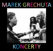 Marek Grechuta. Koncerty vol.4 – Kraków’84 (Digipack)