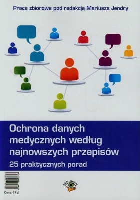 Ochrona danych medycznych według najnowszych przepisów - <br />