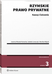 Rzymskie prawo prywatne. Kazusy i ćwiczenia - Izabela Leraczyk, Joanna Misztal-Konecka, Monika Wójcik