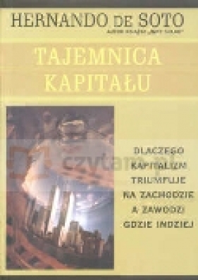 Tajemnica kapitału - Hernando De Soto