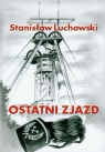 Ostatni zjazd  Luchowski Stanisław