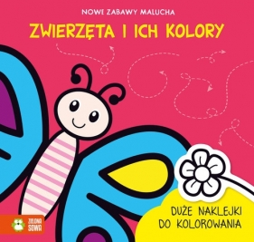 Nowe zabawy malucha Zwierzęta i ich kolory - Rita Dudkowska