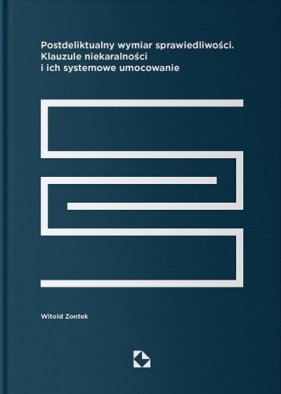 Postdeliktualny wymiar sprawiedliwości - Witold Zontek