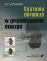 Systemy doradcze w projektowaniu maszyn