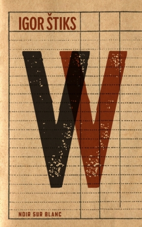 W - Igor Štiks