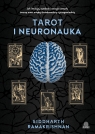 Tarot i neuronauka. Jak intuicja, symbole i energia umysłu tworzą most między dr Siddharth Ramakrishnan .