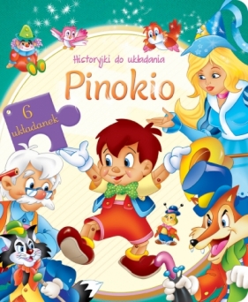 Historyjki do układania. Pinokio - Opracowanie zbiorowe