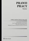 Prawo pracy. Kazusy red. Mariusz Wieczorek