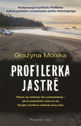 Profilerka. Jastrë - Grażyna Molska