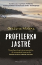 Profilerka. Jastrë - Molska Grażyna
