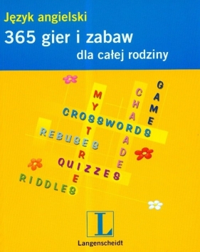 365 gier i zabaw dla całej rodziny Język angielski - Mikołajska Ewa, Mikołajski Radosław, Kertyczak Natalia