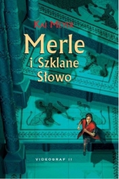 Merle i Szklane Słowo