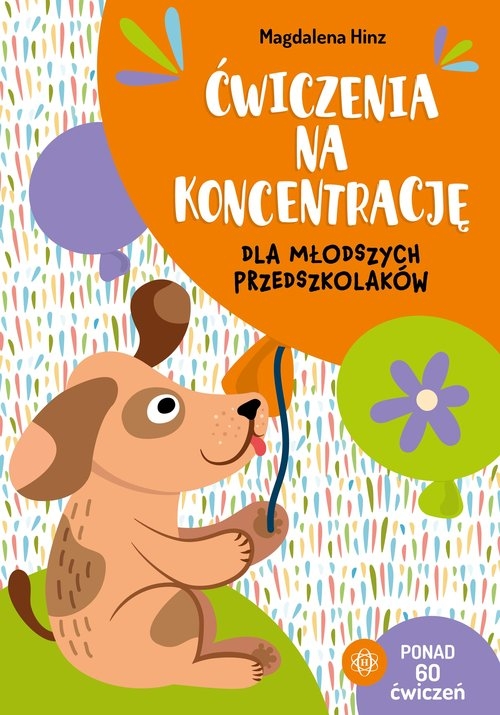 Ćwiczenia na koncentrację dla młodszych przedszkolaków