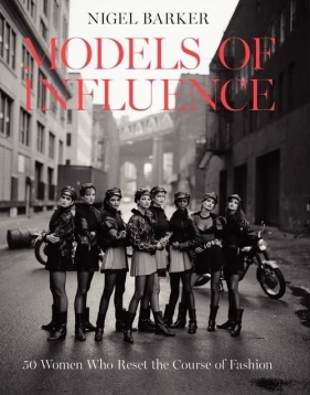 Models of Influence - Barker Nigel