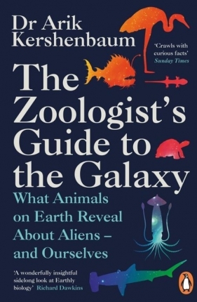 The Zoologists Guide to the Galaxy - Kershenbaum Arik