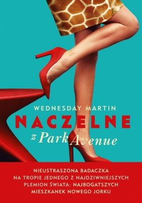 Naczelne z Park Avenue - Wednesday Martin