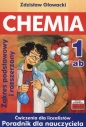Chemia 1 Ćwiczenia dla licealistów Poradnik dla nauczyciela Zakres podstawowy i rozszerzony - Zdzisław Głowacki