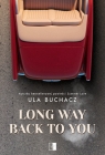 Long Way Back To You Ula Buchacz