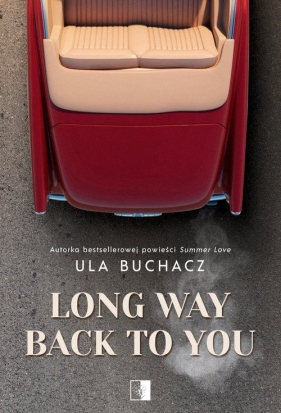 Long Way Back To You - Ula Buchacz