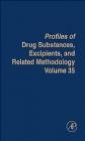 Profiles of Drug Substances Excipients and Related Methodolo G Brittain