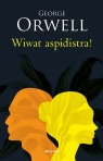 Wiwat aspidistra! George Orwell