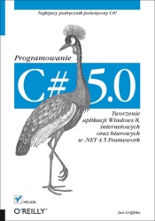 C# 5.0. Programowanie (Uszkodzona okładka)