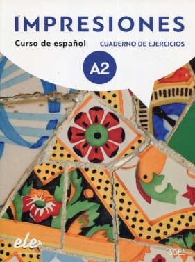 Impresiones A2 ćwiczenia + CD - Olga Balboa Sánchez, Montserrat Varela Navarro, Claudia Teissier de Wanner