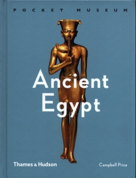 Pocket Museum: Ancient Egypt - Price Campbell