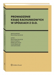 Prowadzenie ksiąg rachunkowych w spółkach z o.o. - Andrzej Kuciński, Iwona Majchrzak, Bożena Nadolna, Małgorzata Trocka, Maria Hass-Symotiuk