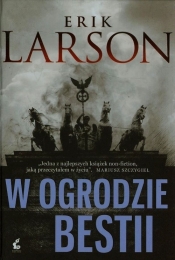 W ogrodzie bestii - Erik Larson