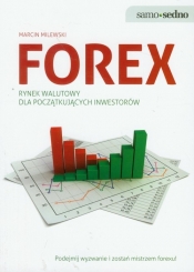Forex rynek walutowy dla początkujących inwestorów (Uszkodzona okładka)