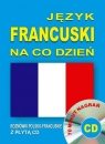 Język francuski na co dzień. Rozmówki polsko-francuskie z płytą CD 70