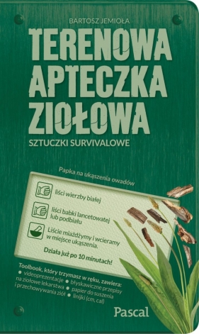 Terenowa apteczka ziołowa - Bartosz Jemioła