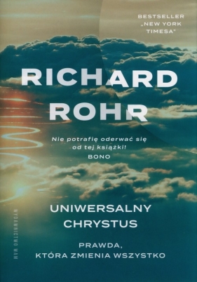 Uniwersalny Chrystus - Richard Rohr