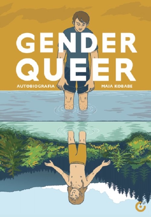 Gender queer. Autobiografia
