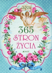 365 stron życia. 2021 - Justyna Bielecka, Hubert Wołącewicz, oprac.