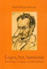 Logos byt harmonia Antoniego Langego czytanie kultury Wojciechowski Paweł