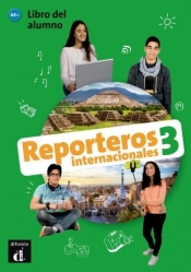 Reporteros Internacionales 3 podręcznik - Praca zbiorowa