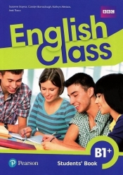 English Class B1+ SB (wersja wieloletnia) - Opracowanie zbiorowe