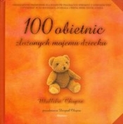 100 obietnic złożonych mojemu dziecku