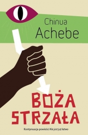Boża strzała - Chinua Achebe